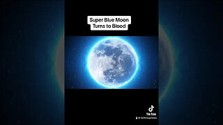 Super Blue Moon turns to blood. Prophecy