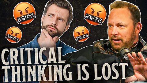Bring Back CRITICAL Thinking to SAVE Society | The Chad Prather Show
