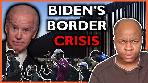 Biden's Disastrous Border Crisis - A Failure of Leadership