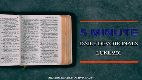 Daily Devotionals with Religionless Christianity, Jan 07 2022