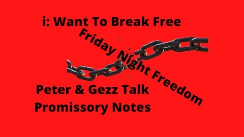 Peter & Gezz Discuss The Promissory Note & Universal Postal Union