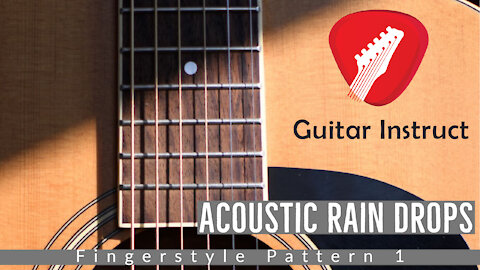 Acoustic Rain Drops (Guitar Lesson) (Epi 07)