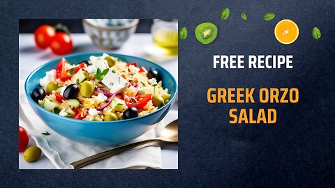 Free Greek Orzo Salad Recipe 🍅🥒🧀Free Ebooks +Healing Frequency🎵