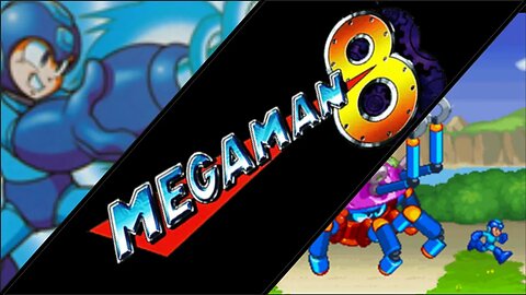 Mega Man 8 1997 [Longplay] PSX