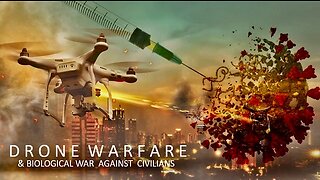 Sept 5, 2023 Drone Warfare & Biological War