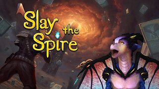 Dragon Plays Slay the Spire #4