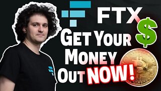 WARNING! Get Your Money Out NOW! Sam Bankman-Fried FTX