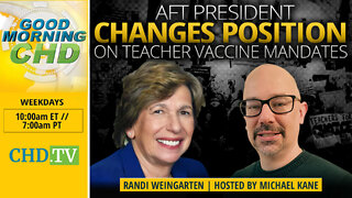 AFT President Changes Position on Teacher Vaccine Mandates