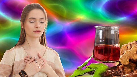 Ayahuasca: Healing the Mind, Body & Soul - Can it Really Work?