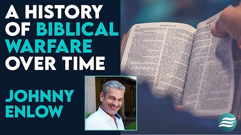 Johnny Enlow: An Overview of Bible Warfare Throughout History! | April 22 2024