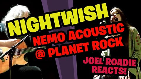 Nightwish - Nemo (Planet Rock acoustic session) - Roadie Reacts