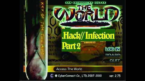 .hack// Infection Part 2