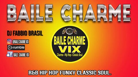 Baile Charme 2022 Dj Fabbio Brasil