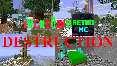 Minecraft Griefing RETROMC DESTRUCTION - l0ckd0wn.net