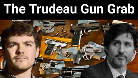 Nick Fuentes || The Trudeau Gun Grab