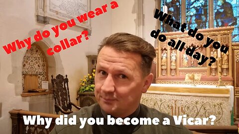 What Do You Do As A Vicar And Many Other Questions - Answered!