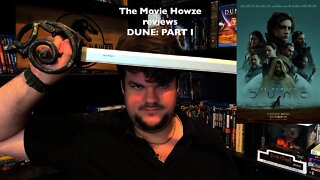 The Movie Howze reviews - DUNE