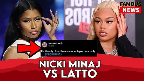 Nicki Minaj Beefs With Latto Via Twitter | Famous News