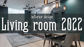 Interior design living room 2022 / interior design / design trends 2022