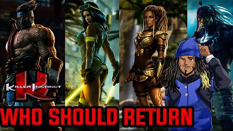 Killer Instinct 4 - Which Characters Should Return?