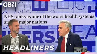 NHS ranks as one of the worst health systems amid major nations | Headliners