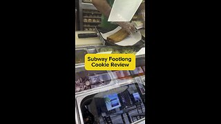 Subway Footlong Cookie Review