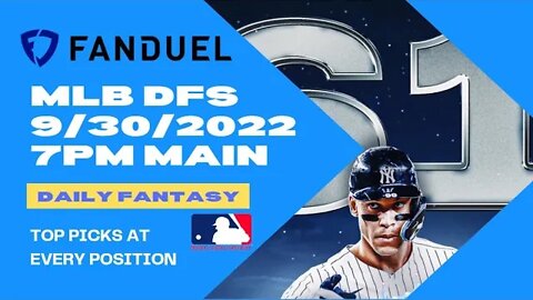 Dreams Top Picks for MLB DFS Today Main Slate 9/30/2022 Daily Fantasy Sports Strategy FANDUEL