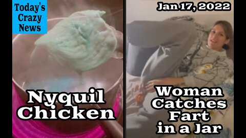Today's Crazy News - 'Sleepy Chicken' Trend & Woman Catches Fart in Jar