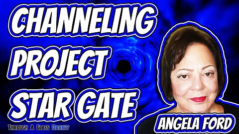 How the Pentagon Used Channeling to Gather Intelligence with Angela Ford (Episode 122)