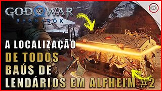 God of war Ragnarok, A localização de todos os baús lendários em Alfheim #2 | Super dica