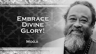 MOOJI, Embrace Holiness The Glory of a Divine Life