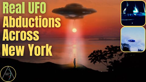 Real UFO Abductions Across New York