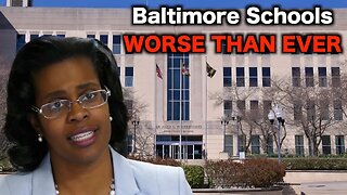 Baltimore Schools Are A DISASTER