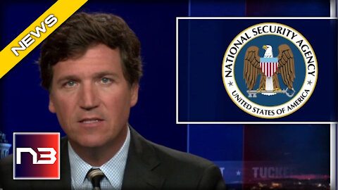 NSA, Jen Psaki FORCED to Respond after Tucker Carlson Claims his Show is Being Spied On