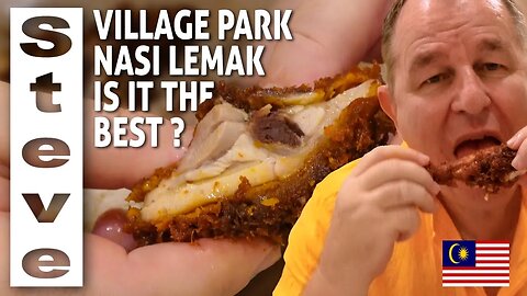Village Park NASI LEMAK - Best in MALAYSIA? 🇲🇾