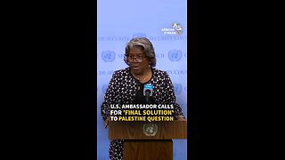 U.S. AMBASSADOR CALLS FOR ‘FINAL SOLUTION’ TO PALESTINE QUESTION