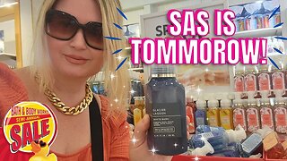 BATH & BODYWORKS | *SAS* IS TOMMOROW! | STORE WALK THRU! | #BATHANDBODY #CANDLES