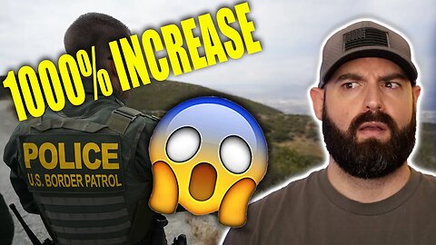 Border Patrol Records 1000% Increase In Illegal Immigration