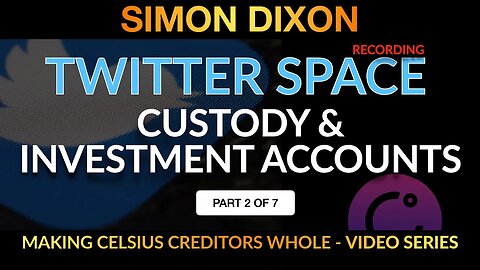 Twitter Space AMA Recording | Part 2 of 7 | Custody & Investment Accounts