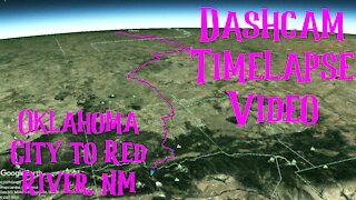 DASHCAM TIMELAPSE VIDEO | Oklahoma City to Red River | DriveAssist 50 with Google Earth Fly Along