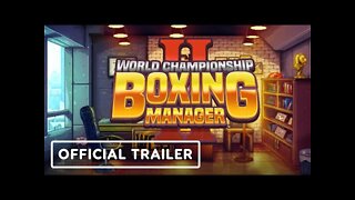 World Championship Boxing Manager 2 - Official Announcement Trailer