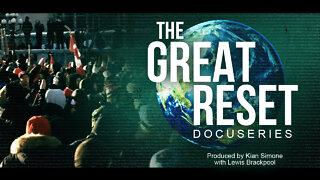 (TRAILER #2) The Great Reset: A docuseries by Rebel News