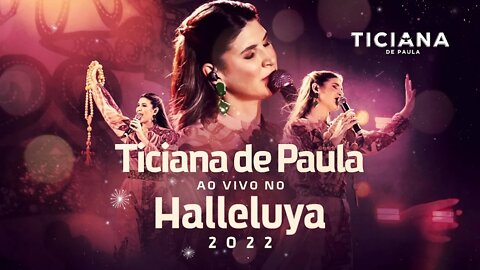 RÁDIO CATÓLICA : TICIANA DE PAULA - HALLELUYA 2022 - AO VIVO