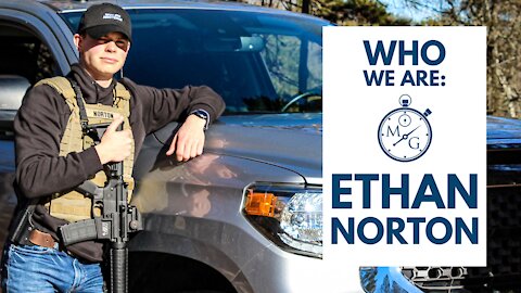 Who We Are: Ethan Norton - Minuteman Gear