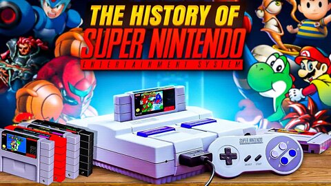The History of Super Nintendo (My First Love)