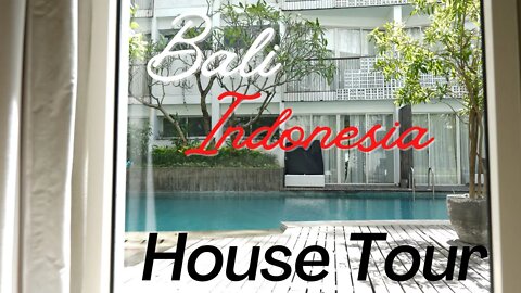 House Tours (2022) - Akmani Legian - Bali, Indonesia