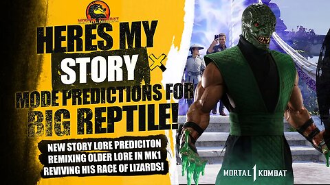 Mortal Kombat 1 : Predicting Reptiles New Lore, Reviewing His Origin For Clues + More | Speculation