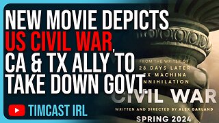 New Movie Depicts US CIVIL WAR, California & Texas Teaming Up To Take Down US Govt.