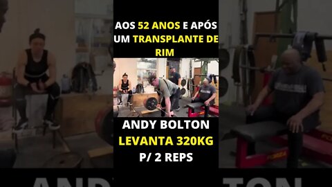 DEADLIFT de 320kg após um TRANSPLANTE DE RIM de ANDY BOLTON #Shorts