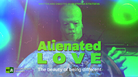 Alienated Love. The Beauty of Being Different | RT Documentary